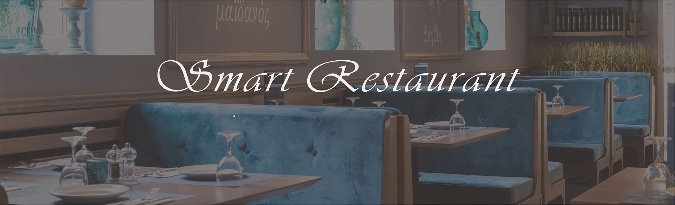Akıllı Restoran ve Akıllı ve Verimli Yemek Teslimatı